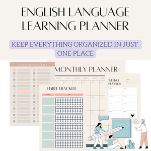 May include: A printable English language learning planner with sections for challenges and goals, a monthly calendar, a weekly planner, and a habit tracker. The planner features a light blue and pink color scheme with illustrations of people learning English.