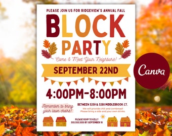 May include: A flyer for a block party with an autumn theme. The flyer is white with red, orange, and yellow text. It says "Block Party" and "Come & Meet Your Neighbours!" with a date of September 22nd and a time of 4:00 PM to 8:00 PM. The flyer also includes a reminder to bring lawn chairs and information about the location and RSVP details.