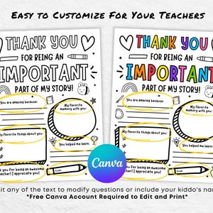 May include: Printable thank you card for teachers with a colorful "Thank You for being an Important Part of My Story!" title. The card has space for students to write about their favorite memories with their teacher, things they learned, and why they are amazing.