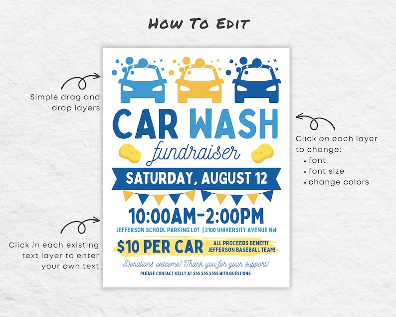 May include: A blue and yellow printable flyer for a car wash fundraiser. The flyer includes the text "CAR WASH fundraiser", "SATURDAY, AUGUST 12", "10:00AM-2:00PM", "$10 PER CAR", and "ALL PROCEEDS BENEFIT JEFFERSON BASEBALL TEAM!"