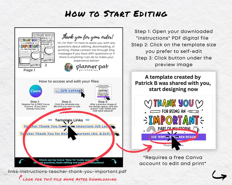 May include: A step-by-step guide on how to edit a "Thank You for Being an Important Part of My Story" printable template using Canva. The guide includes instructions on how to access and edit the template, as well as links to different template sizes. The image also shows a preview of the template, which features a colorful design with hearts, rainbows, and a pencil.
