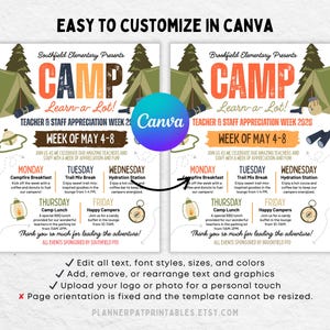 May include: A flyer with a camping theme, featuring the text "CAMP Learn-a-Lot!" in orange and blue. It includes a weekly schedule for Teacher & Staff Appreciation Week, with daily activities and a Canva logo. The flyer is customizable.