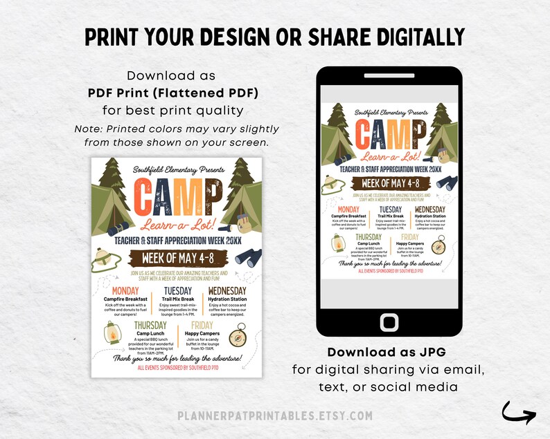 May include: A digital printable featuring a camp-themed design for a teacher appreciation week. The design includes the text "CAMP Learn a Lot!" and a schedule for the week of May 4-8. The image is available as a PDF print or JPG for digital sharing.