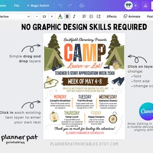 May include: A colorful Canva template for a teacher and staff appreciation week, themed "Camp Learn-a-Lot." The design includes camping elements, event details, and instructions for customization. Text includes "No Graphic Design Skills Required."