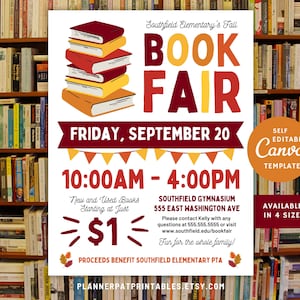 May include: A promotional poster for the Southfield Elementary's Fall Book Fair. The poster features the words "BOOK FAIR" in large, colorful letters, stacked books, and event details including the date, time, and location. The poster also includes the text "New and Used Books Starting at Just $1".