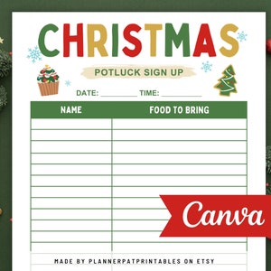 May include: A printable Christmas potluck sign-up sheet with a green, red, and yellow Christmas theme. The sheet has a space for the date, time, name, and food to bring. The text "Canva" is in red at the bottom of the sheet.