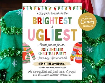 May include: A white invitation for an Ugly Sweater Christmas Party, with the text "May your sweater be the BRIGHTEST & UGLIEST." The invitation includes colorful sweater illustrations and party details. A green sweater with tinsel is in the background.
