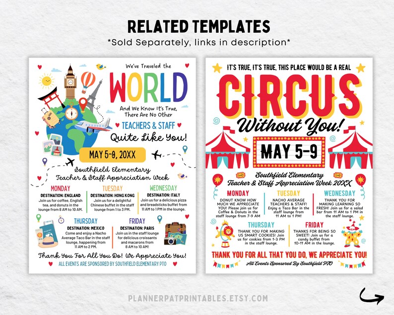 May include: Two colorful event flyers with the text "We've Traveled the World" and "Circus Without You!" The flyers promote a Teacher & Staff Appreciation Week with daily activities. The flyers include dates, destinations, and event details.