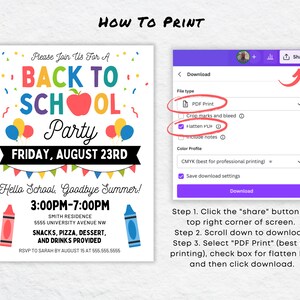 May include: A colorful back to school party invitation with a red apple, balloons, and a banner. The invitation says "Please Join Us For A Back To School Party Friday, August 23rd" and "Hello School, Goodbye Summer! 3:00PM-7:00PM Smith Residence 5555 University Avenue NW Snacks, Pizza, Dessert, and Drinks Provided RSVP to Sarah by August 15 at 555.555.5555". The image also shows a screenshot of a computer screen with instructions on how to download and print the invitation.