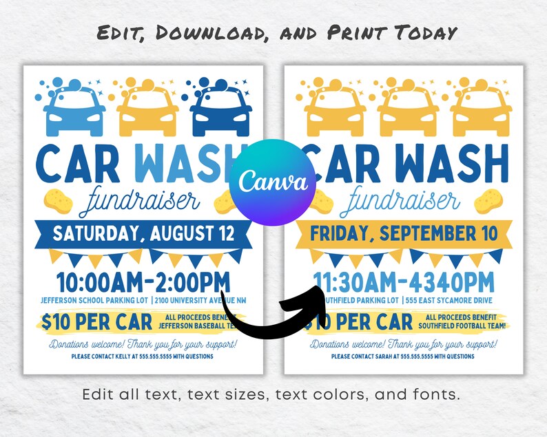 May include: Two blue and yellow printable flyers for a car wash fundraiser. The flyer on the left is for a car wash on Saturday, August 12th from 10:00 AM to 2:00 PM at Jefferson School Parking Lot. The flyer on the right is for a car wash on Friday, September 10th from 11:30 AM to 4:30 PM at Southfield Parking Lot. Both flyers feature three cartoon cars and the text "CAR WASH fundraiser".