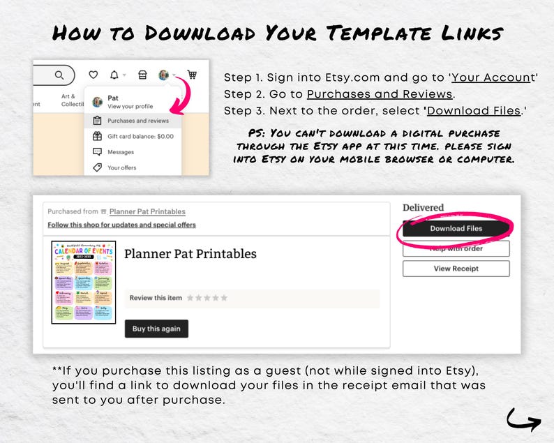 May include: A screenshot showing instructions on how to download digital files from Etsy. The image includes a step-by-step guide with highlighted areas and arrows, guiding users through the download process. Text includes "How to Download Your Template Links."