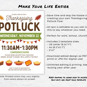 May include: A Thanksgiving potluck flyer with a festive autumn theme. The flyer features a brown and orange banner with the text "Thanksgiving Potluck" and a green banner with the text "Wednesday, November 22". The flyer also includes a brown and orange banner with the text "11:30AM-1:30PM" and the text "Conference Room". The flyer includes a list of details about the potluck, including the date, time, location, and what to bring. The flyer also includes a note that printed colors may vary slightly from colors shown on screen.