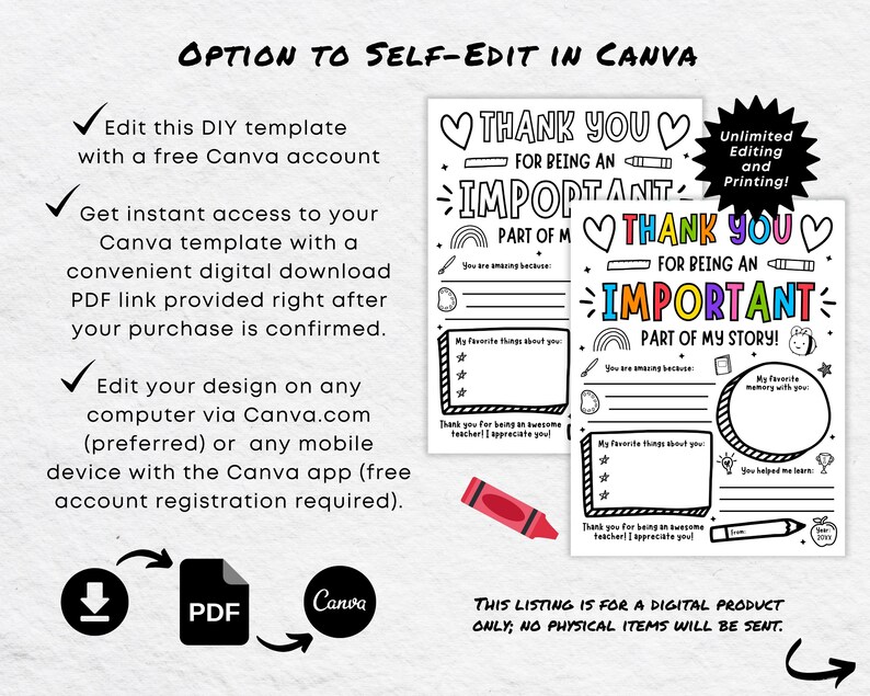 May include: Printable "Thank You for Being an Important Part of My Story!"  editable template for Canva. The template features a colorful rainbow, hearts, and a cute cartoon bee.  The text "Unlimited Editing and Printing!" is in the top right corner.