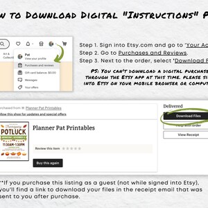 May include: A screenshot of a computer screen showing instructions on how to download digital files from Etsy. The instructions include signing into Etsy, going to Purchases and Reviews, and selecting "Download Files". The text also states that you can't download digital purchases through the Etsy app at this time and that you need to sign into Etsy on your mobile browser or computer.