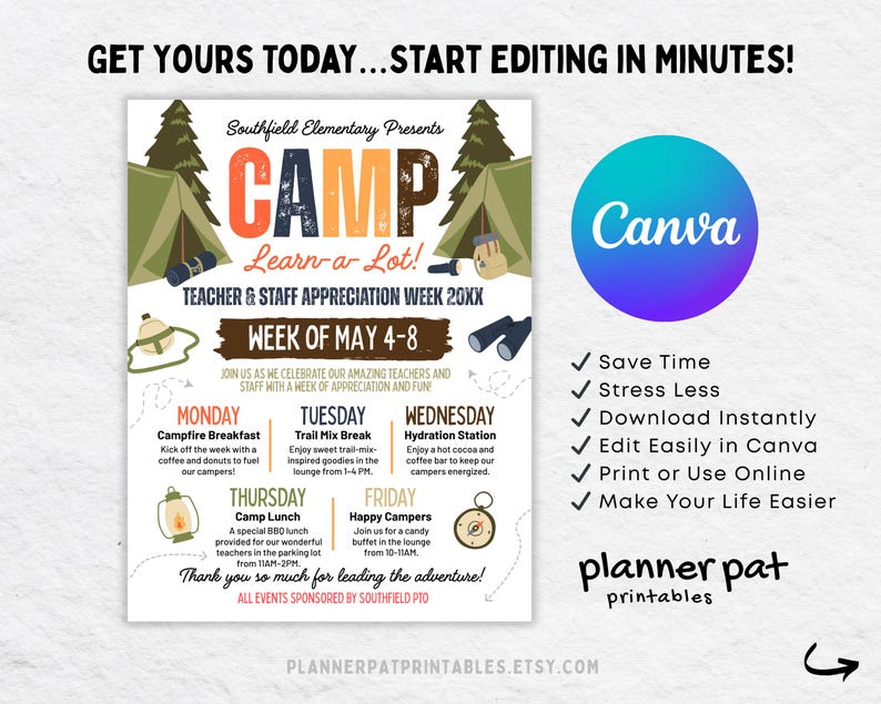 May include: A colorful flyer for a teacher appreciation week camp event. The flyer includes the text "CAMP Learn-a-Lot!" with a schedule of activities, a Canva logo, and the text "planner pat printables."