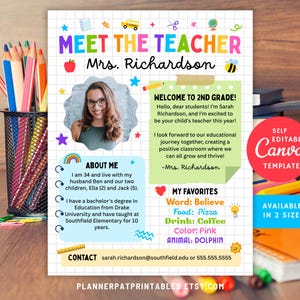 May include: A colorful "Meet the Teacher" poster with the text "Meet the Teacher Mrs. Richardson". The poster includes a photo of the teacher, information about her, and her favorites. The poster is available in two sizes.