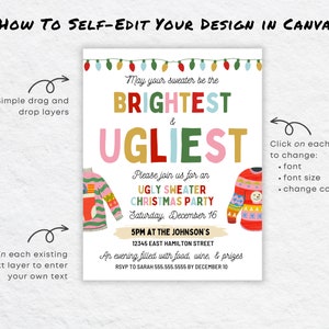 May include: A white invitation card with the text "May your sweater be the BRIGHTEST & UGLIEST" for an Ugly Sweater Christmas Party. The invitation includes colourful sweater illustrations, party details, and instructions on how to edit the design in Canva.