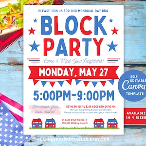 May include: A printable invitation for a Memorial Day block party. The invitation features red, white, and blue stars, flags, and houses. The text reads "Block Party" and "Come & Meet Your Neighbors!" with the date "Monday, May 27" and the time "5:00PM-9:00PM".