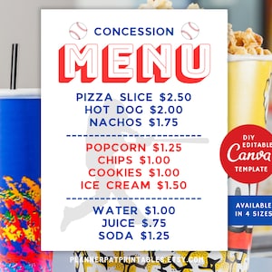 May include: A printable concession menu template for a baseball game. The menu features a red and white baseball theme with a baseball graphic and the text "CONCESSION MENU". The menu lists prices for items such as pizza, hot dogs, nachos, popcorn, chips, cookies, ice cream, water, juice, and soda. The template is editable in Canva and available in four sizes.