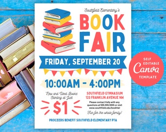 May include: A colourful flyer advertising a book fair at Southfield Elementary School. The flyer features a stack of books, a banner with the words "Book Fair", and the date and time of the event. The flyer also includes the location of the event, contact information, and a message about the proceeds benefiting the school's PTA.