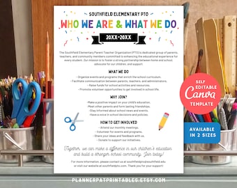May include: A printable flyer for a Southfield Elementary Parent Teacher Organisation (PTO) with the text "Who We Are & What We Do" and "20XX-20XX". The flyer includes information about the PTO's mission, events, and how to get involved. The flyer also includes the text "Self Editable Canva Template" and "Available in 2 Sizes".