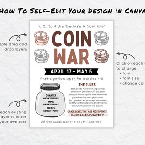 May include: A colorful poster with the text "COIN WAR" in brown and white letters. The poster announces a coin war competition for grades 1-5 from April 17th to May 5th. The poster includes instructions for how to self-edit the design in Canva.