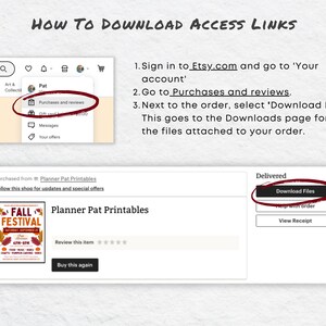 May include: A screenshot of a computer screen showing instructions on how to download digital files purchased from Etsy.com. The instructions include signing into your Etsy account, going to Purchases and Reviews, and clicking on the Download Files button next to the order.