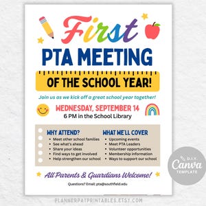 May include: A flyer for a First PTA Meeting of the School Year featuring a rainbow-colored title, a yellow ruler graphic, a red apple, a pencil, a smiley face, and a rainbow. The text includes event details, meeting agenda, and contact email.