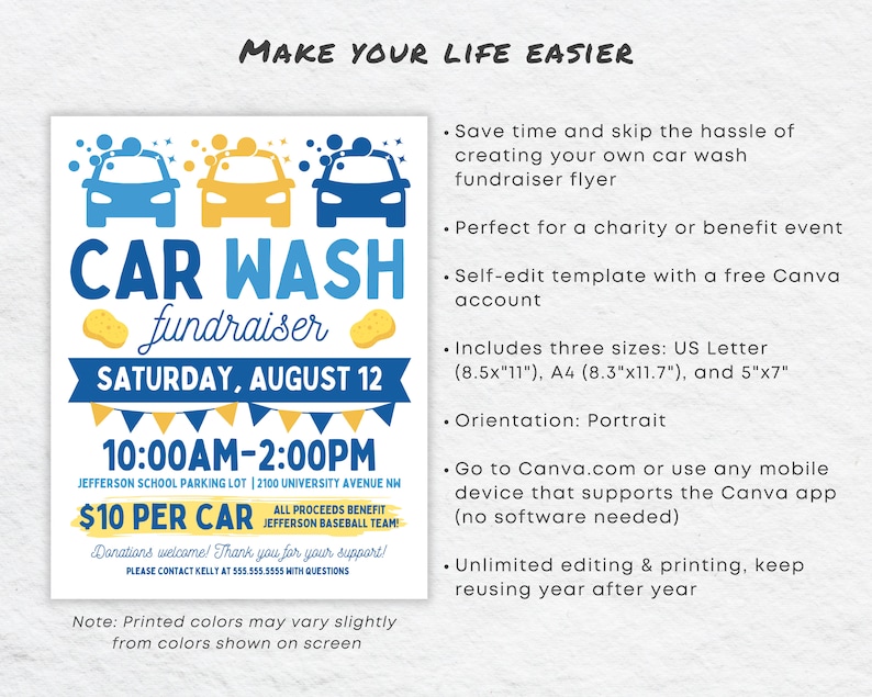 May include: A blue and yellow flyer for a car wash fundraiser. The flyer features three cartoon cars, a sponge, and the text "CAR WASH fundraiser" in blue and yellow. The date and time of the event are listed as "SATURDAY, AUGUST 12 10:00AM-2:00PM". The flyer also includes the location, price, and contact information.