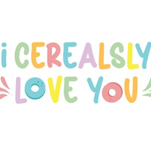 Ich liebe dich auf Getreide SVG | Obst Schleifen SVG | Frühstücks-Müsli SVG für Cricut | Ich liebe dich für Sublimationsdrucker | Lass uns Löffel