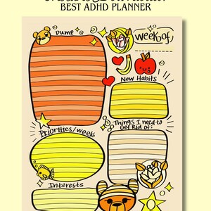 May include: A colorful ADHD planner with the text "Instant Download! BEST ADHD PLANNER." The planner features sections for dumping thoughts, weekly priorities, new habits, and interests, with whimsical illustrations of a bear, stars, and fruit.