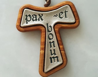 Pax et Bonum Tau Pendant or Keychain (Italy)