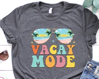 Retro Vacay Mode Shirt, Vacation Shirt, Vacay Mode, Camping Shirt, Travel Shirt, Adventure Shirt, Road Trip Shirt, Adventure Lover Shirt
