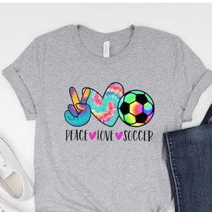 Peace Love Soccer Shirt, Girls Soccer Shirt, Soccer Lover Gift, Sports Tee, Peace Shirt, Tie Dye Soccer Shirt, Football Shirt, Soccer Shirts