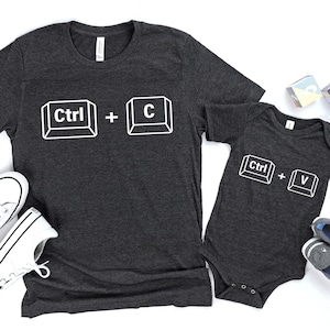 Copy Paste Shirt, Funny Fathers Day Matching Shirts, Ctrl C Ctrl V Shirt, Family Tee, Fathers Day Shirt, Fathers Day Gift, Father Son Shirts