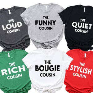 Cousins Shirt, Cousin Crew Shirt, Group Tee, Family T shirt, Matching Cousin Shirts, Cousin Birthday Gift, Crazy Cousin Crew Tee