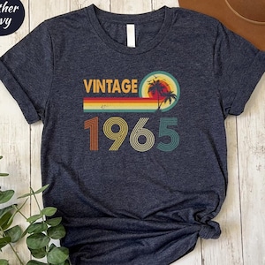 Vintage 1965 Shirt, 60th Birthday Gift, Retro 60th Birthday Gift, 60th Birthday Party, 60th Birthday Shirt, 1965 T-Shirt, 60th Friend Gift