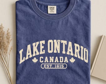 Lake Ontario Est 1615 Shirt, Great Lakes Tee, Quiet Activism Tee, Comfort Colors® Canada Tee, Subtle Anti Trump Shirt, Travel Shirt