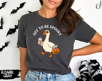 Off To Be Spooky Goose Shirt, Funny Halloween Goose Coffee Tee, Pumpkin Bucket Goose Sweatshirt, Cute Fall Graphic Tee, Autumn Gift