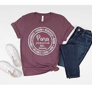 Paraprofessional Shirt, Personalized Para Name Shirt, Paraprofessional Tee, Para Life Gift for Para, Para Gifts, Cute Para Teacher T Shirt image 5