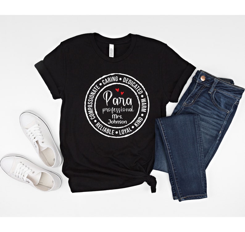 Paraprofessional Shirt, Personalized Para Name Shirt, Paraprofessional Tee, Para Life Gift for Para, Para Gifts, Cute Para Teacher T Shirt image 3