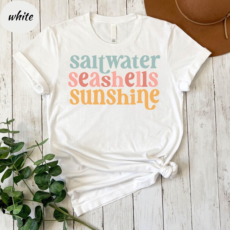 Saltwater Seashells Sunshine Shirt, Summer Shirt,Beach Shirt,Saltwater Shirt,Seashells Shirt,Sunshine Shirt,Summer Trip Shirt,Vacation Shirt