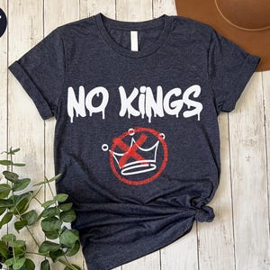 No Kings Graffiti T-Shirt – Anti Monarchy Streetwear, Protest Shirt for No Kings Day, Urban USA Flag Graphic Tee