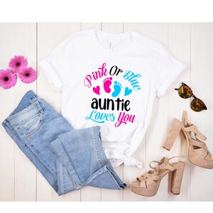 Auntie Gender Reveal Shirts, Gender Reveal Party T-Shirt, Gender Reveal Shirt for Auntie, Team Boy, Team Girl, Pink or Blue Auntie Loves You image 2