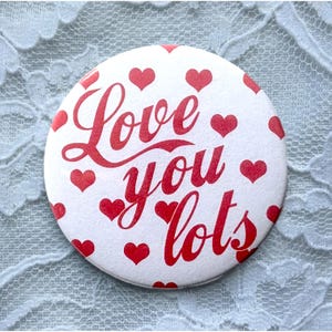 Love You Lots Heart Pinback Button, Coquette Pinback Button, Badge Pins, Y2K Pins, Vintage style button, Cutesy Pins, Americana Button