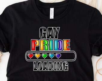 Gay Pride Loading Shirt, Pride Shirt, LGBTQ+ Shirt, LGBT Shirt, Gay Pride Shirt, Lesbian Pride Shirt, Gelijkheid Shirt, Trans Rights Shirt