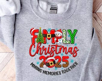 Family Christmas 2025 Shirt, Christmas Family Shirt, Christmas Gift, Christmas Shirt, Christmas Sweatshirt, Santa Shirt, Winter Shirt