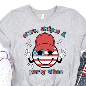 Stars, Stripes, Party Vibes Shirt, 4th of July Shirt, 4th of July, Independence Day Shirt, Fourt of July, America Shirt ,Usa Shirt