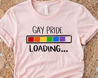 Gay Pride Loading Shirt, Pride Shirt, LGBTQ+ Shirt, LGBT Shirt, Gay Pride Shirt, Lesbian Pride Shirt, Gelijkheid Shirt, Trans Rights Shirt