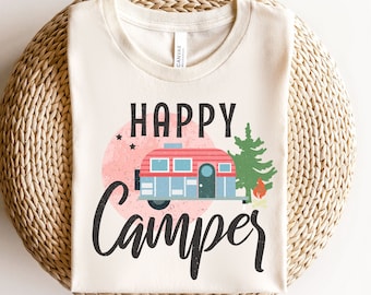 Happy Camper Shirt, Happy Camping Shirt, Camping Fire Shirt, Camper Shirt, Nature Lover Shirt, Hiking Gifts, Glamping Shirt, Camping Gifts